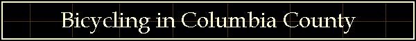 Bicycling in Columbia County