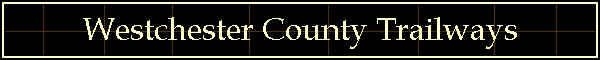 Westchester County Trailways