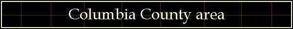 Columbia County area
